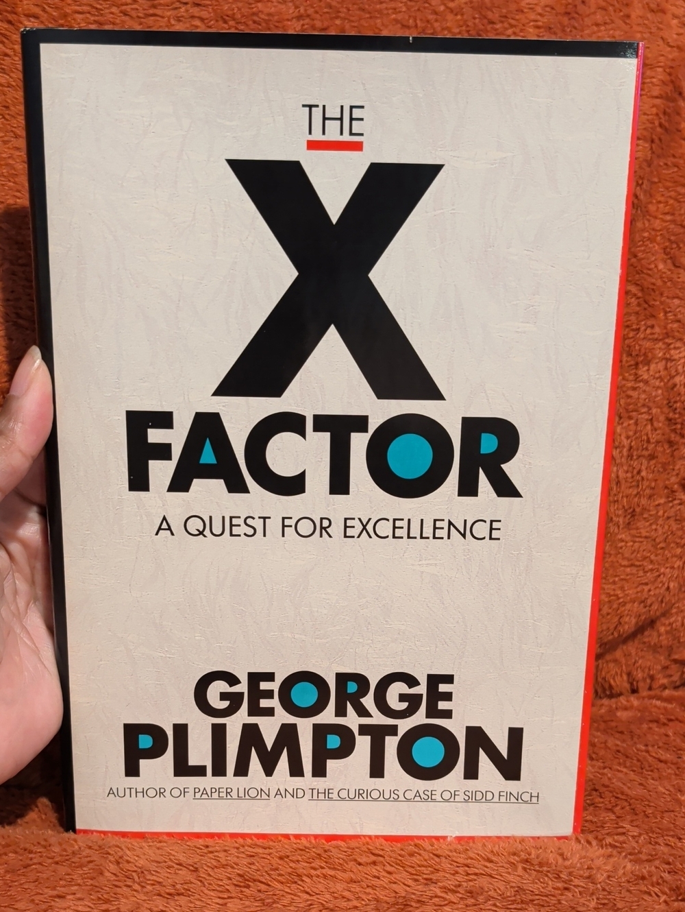 The X Factor by George Plimpton - Hardcover Book